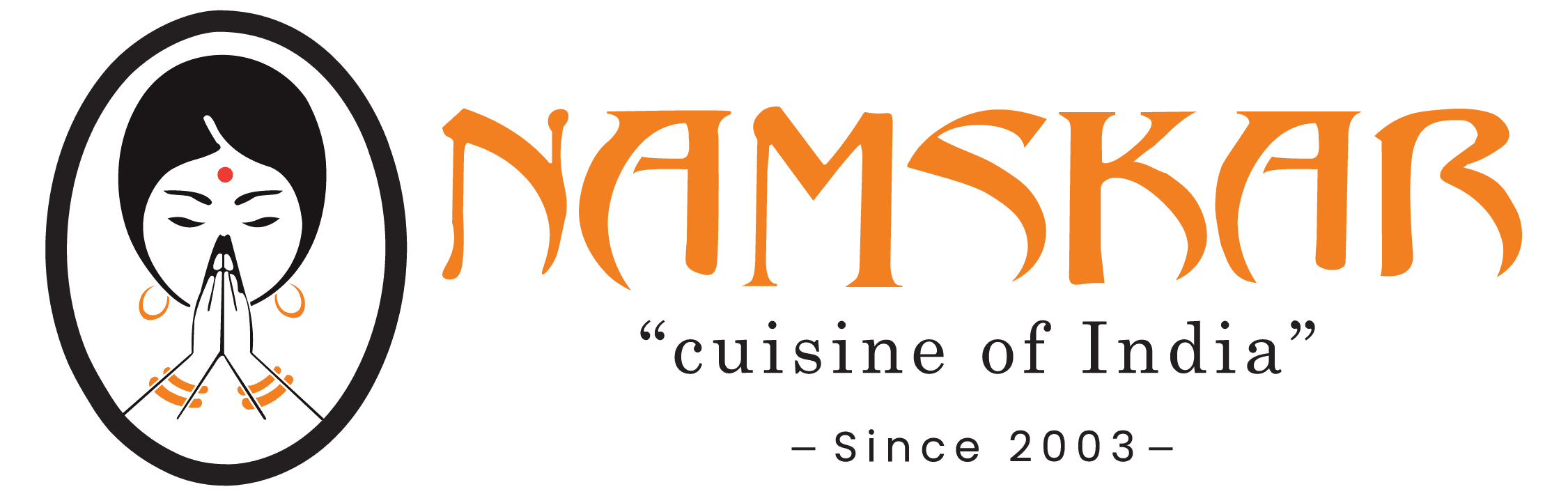 Namskar Cuisine of India, since 2003